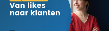 Beels Marketing Check stap 3: van likes naar klanten